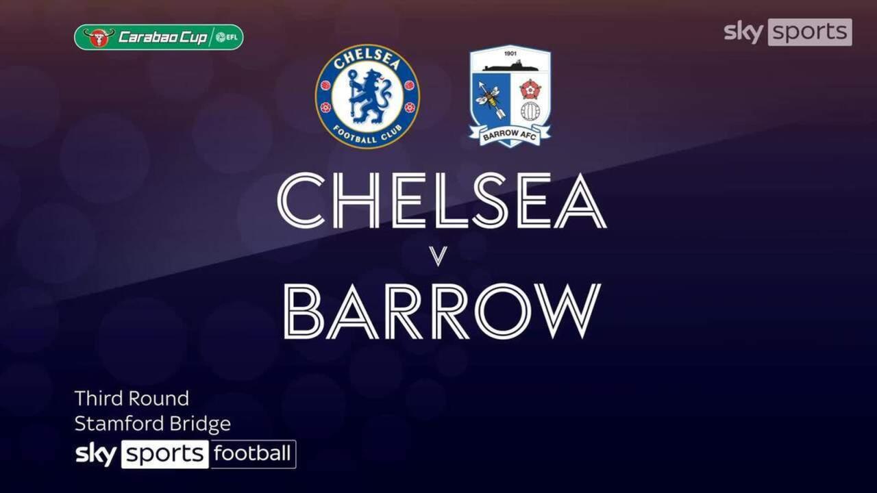 Chelsea Vs Barrow: Nkunku Hat-trick, The Blues Menang 5-0