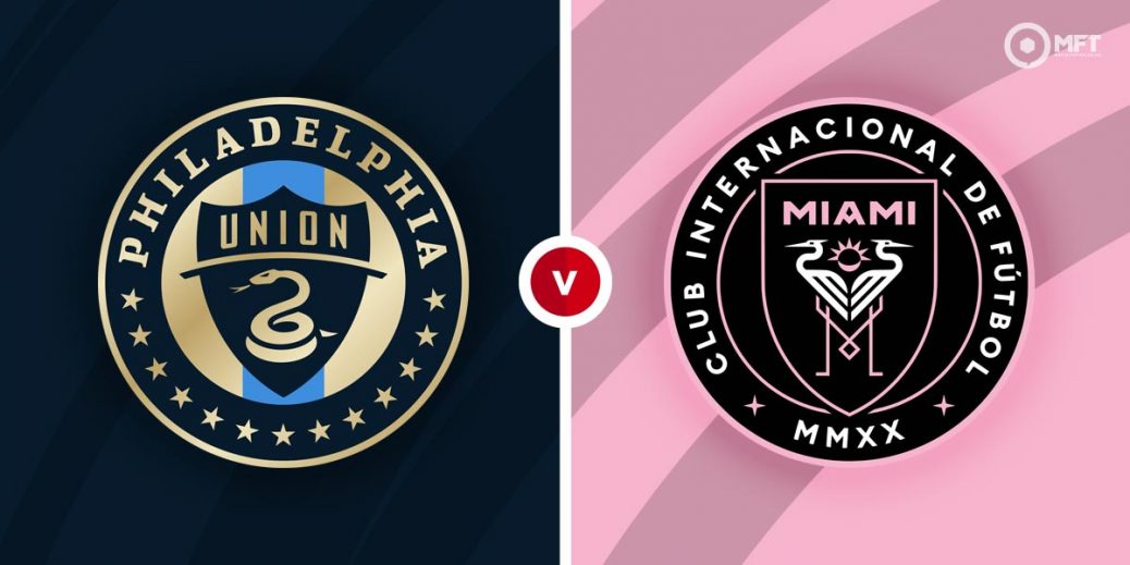 Inter Miami vs Philadelphia Union: Preview dan Prediksi