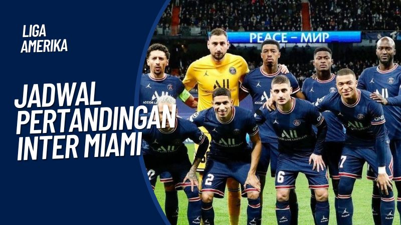 Jadwal Pertandingan Inter Miami di MLS